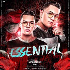 ESSENTIAL - MIGUEL VALENCIA DJ - 7 - 02 - 23