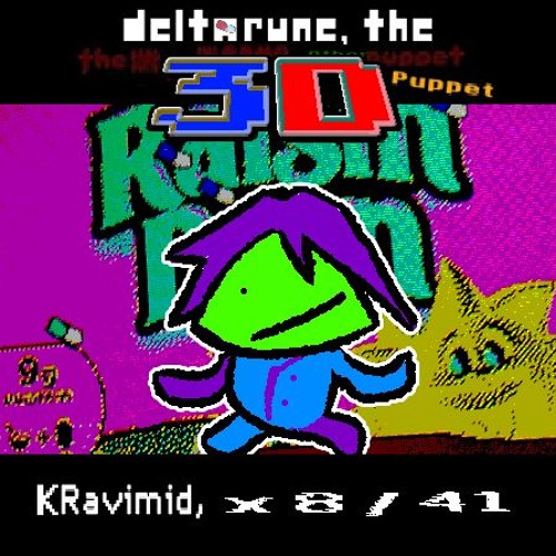 KRavimid, x8/41  [deltarune, the 3D puppet]