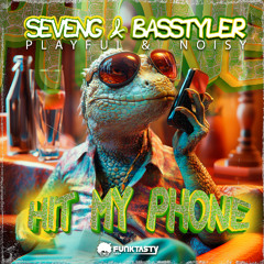 SevenG, BasStyler -  Hit My Phone (Original Mix) - [ OUT NOW !! · YA DISPONIBLE ]