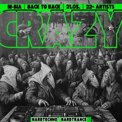 Schillinger b2b Gerrit X @Crazy (M-Bia Club) 21.03.2025
