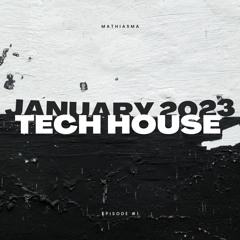 tech house mix #1 (january 2023)