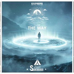 Sixsense & SilentBreakers - Follow The Way (2023)