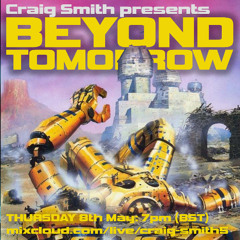 Beyond Tomorrow Radio Show #17 08.05.2025