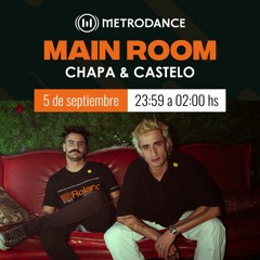 Main Room pres @ Chapa & Castelo Septiembre 23´ Live at Crobar Bs.as