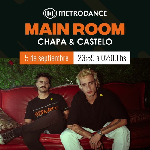 Main Room pres @ Chapa & Castelo Septiembre 23´ Live at Crobar Bs.as