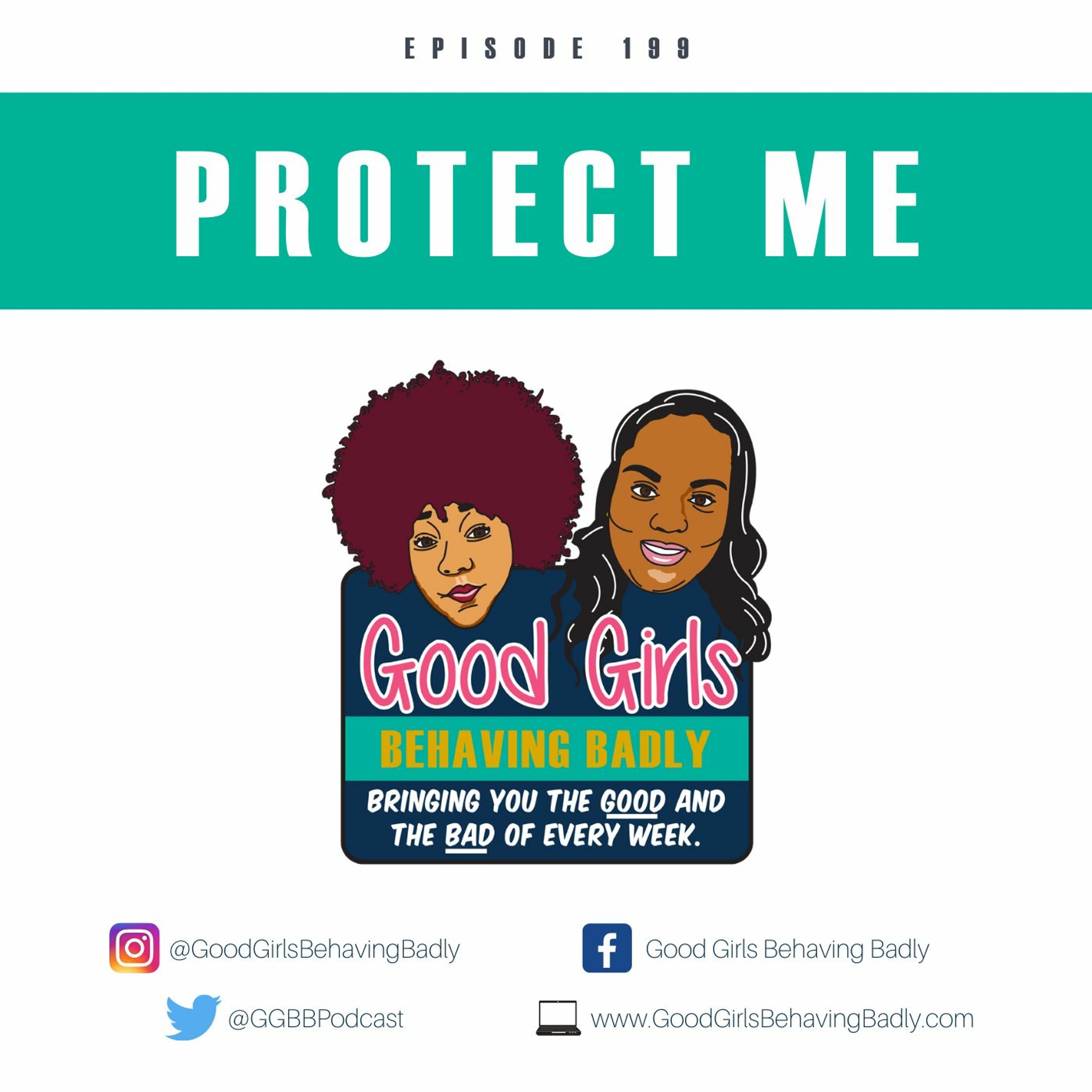 Episode 199: Protect Me