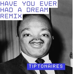 have u ever had a dream (ghetto tech flip)