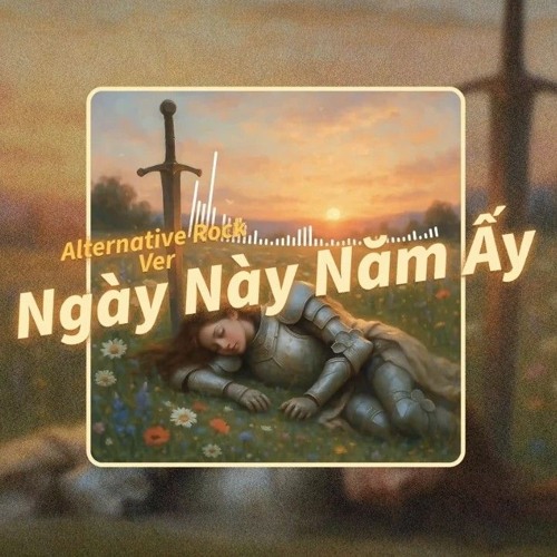 Ngày Này Năm Ấy _ Alternative Rock Ver _AI Cover_ _ Nắng tắt phía sau màn mưa _ Một chút dốc_Audio_1