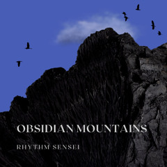 Obsidian Mountains