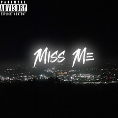 Miss Me