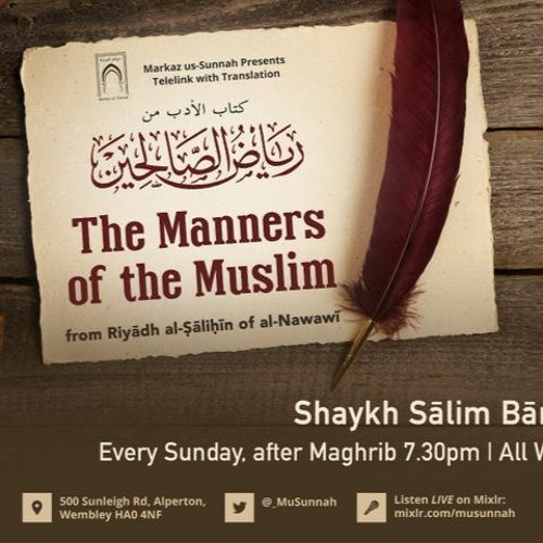 The Manners of the Muslim from Riyadh as-Salihin - Shaykh Salim Bamihriz - Lesson 9