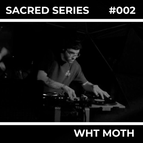 Sacred Series 002: WHT MOTH