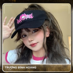 Trương Đình Hoàng (RIN Music Remix) - Lil Van