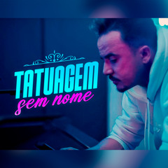 Tatuagem Sem Nome