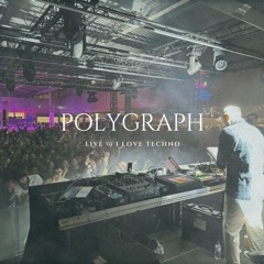 Polygraph Live @ I Love Techno 2024