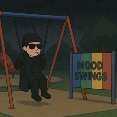 Mood Swings