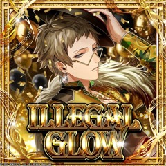 ILLEGAL GLOW Game ver.