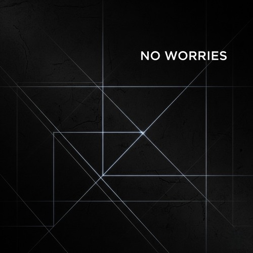 No Worries