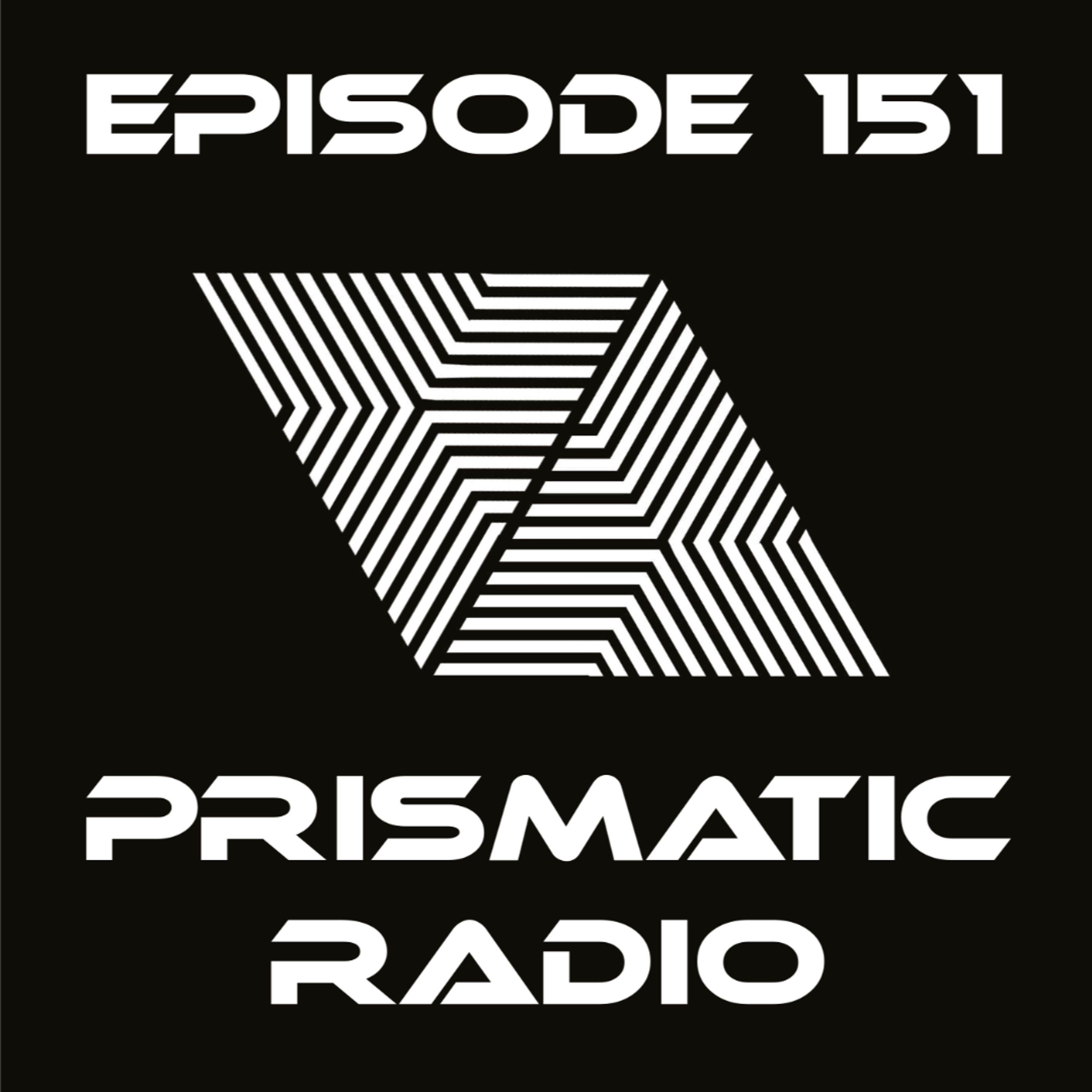 Prismatic Radio 151 with Xeroh episode artwork