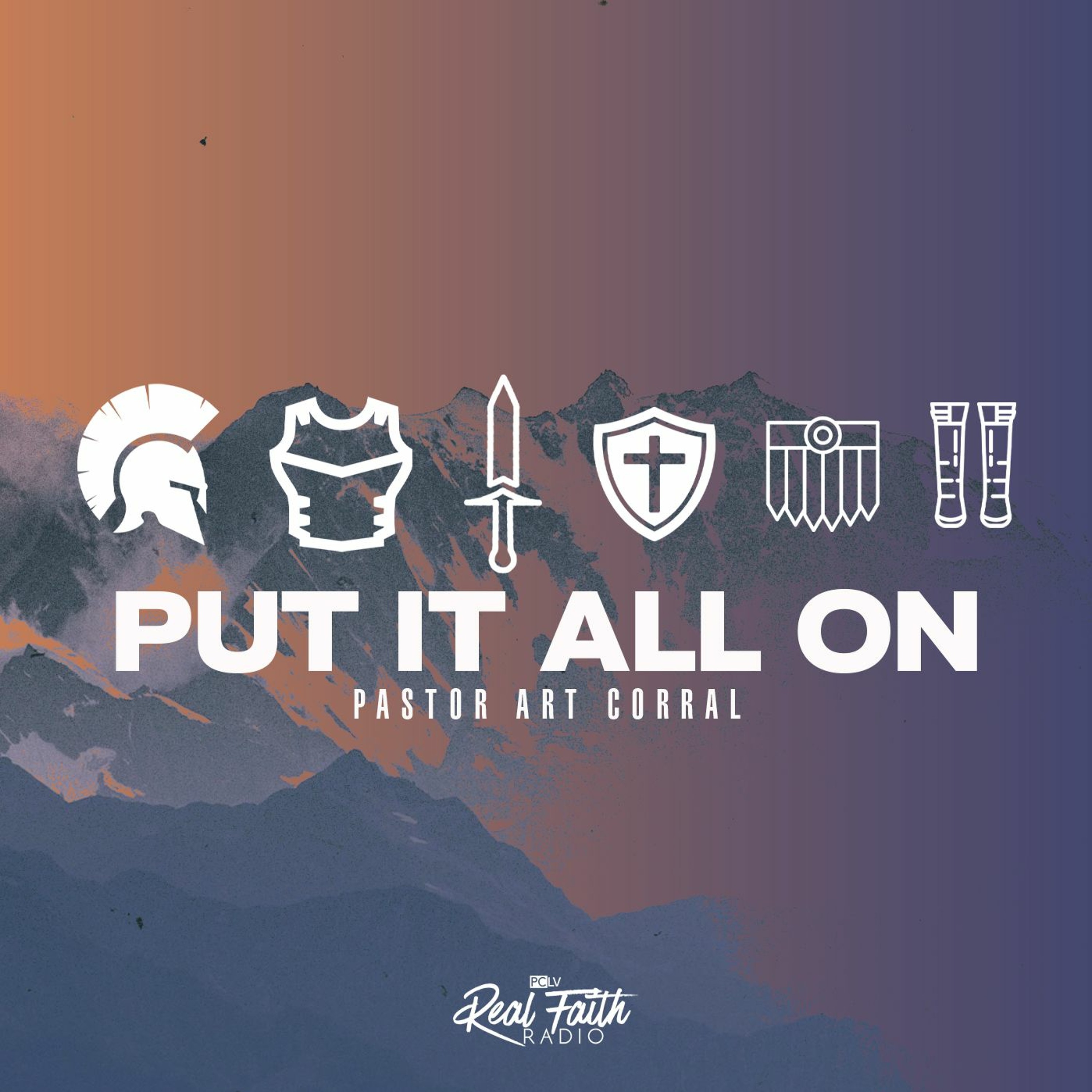 "Put It All On (Part V)," Pastor Art Corral (December 6, 2020) episode artwork