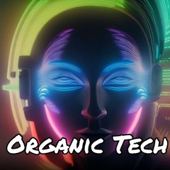 Organic Tech mix 2023 - Hugel Laroz Matara Tayllor Eran Hersh