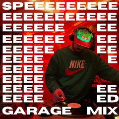 SPEED GARAGE MIX