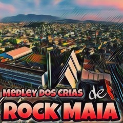 MEDLEY DOS CRIA DE ROCK MAIA Mc's @RCPUTAO , RSE7E, 2R   140 BPM