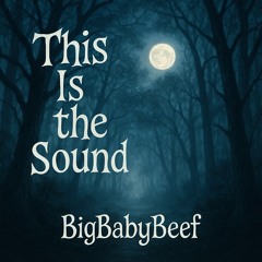 This Is The Sound