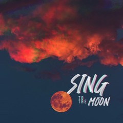 Sing to the Moon (exodus: bo)