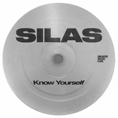 Silas - Know Yourself [SNKR054]