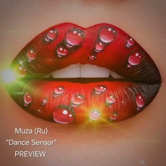 Muza (Ru) - Dance Sensor PREVIEW
