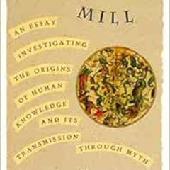 free PDF 💕 Hamlet's Mill: An Essay Investigating the Origins of Human Knowledge And