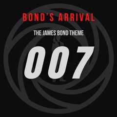 Bond's Arrival (The James Bond Theme)