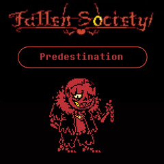 [Fallen Society] - Predestination (Cover)