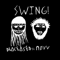 SWING ft NOVV [prod. Disease]