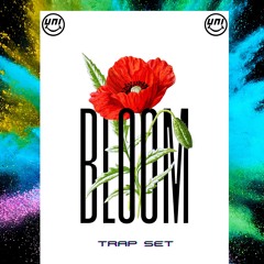BLOOM (TRAP SET)