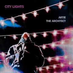 BACK IN THE CITY - Artie The Architect