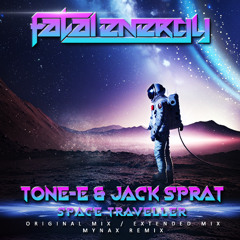 Tone-E & Jack Sprat - Space Traveller (MYNAX Remix)