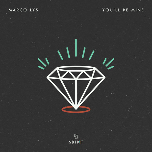 Marco Lys - You'll Be Mine