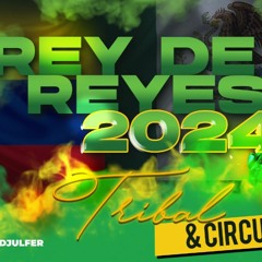 REY DE REYES SET 2024 - NEW YEAR