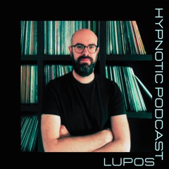 Hypnotic Podcast - Lupos