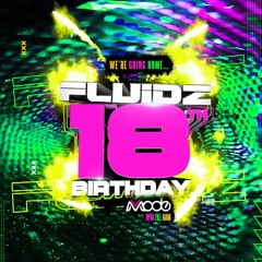 Fluidz 18th Birthday Promo - Mixed by DJ-LP