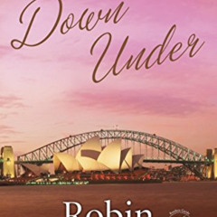 Access EPUB 💜 Sisterchicks Down Under (Sisterchicks Series #4) by  Robin Jones Gunn