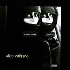 ALICE COLTRANE* - @SERIOUS_BLVCKK