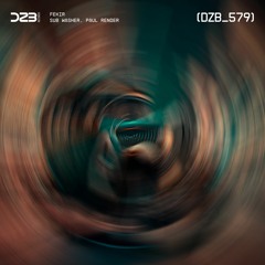 dZb 579 - Paul Render, Sub Washer - Te Gusta El Cafe (Original Mix).