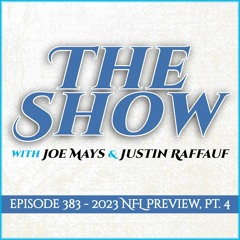 The Joe Mays & J-Raff Show: Episode 383 - 2023 NFL Preview, East Divisions