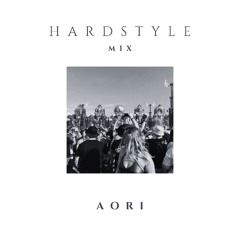 Hardstyle Mix - Aori