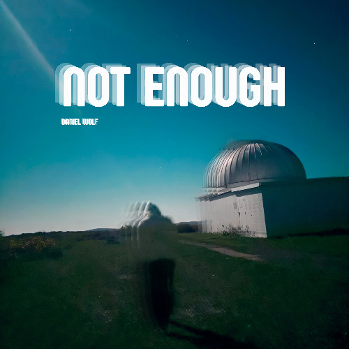 NOT ENOUGH