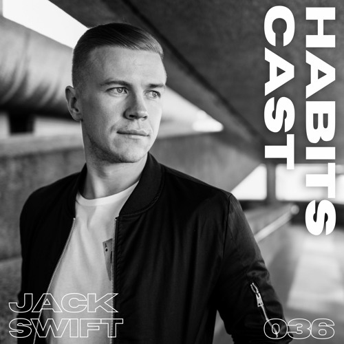 HabitsCast 036 : Jack Swift