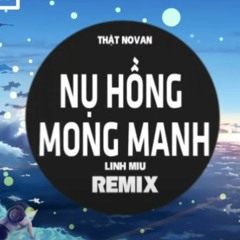 Nụ hồng mong manh - Remix